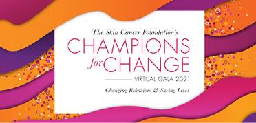 Skin Cancer Foundation Champions for Change Gala Goes Virtual image