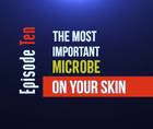 Beauty the Bacteria Episode 10 The Most Important Microbe on Your Skin Part 2 thumbnail