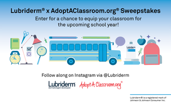 Lubriderm x AdoptAClassroomorg Sweepstakes Helps Support Teachers Classrooms image