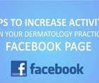 Tips to Increase Activity on your Dermatology Practice Facebook Page thumbnail